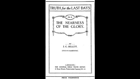 The Nearness of the Glory