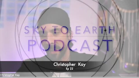 Christopher Kay 'Anavasi' - STE Podcast Ep 22