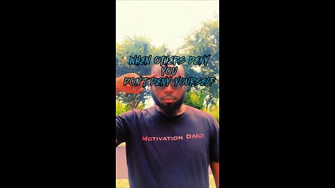 Don’t Deny Yourself #dayodman #neverever #keepbelieving #eeyayyahh #motivation