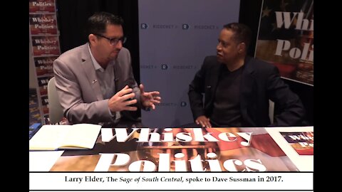 Larry Elder -- "The Sage of South Central" -- in 2017