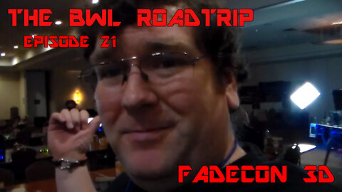 BWL RoadTrip: FADECON 3D