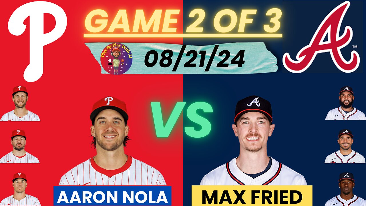 Philadelphia Phillies vs. Atlanta Braves LIVE PLAY-BY-PLAY (08-20-24) #phillies #braves #mlb