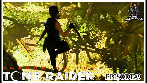 Shadow of the Tomb Raider EPISODE#9