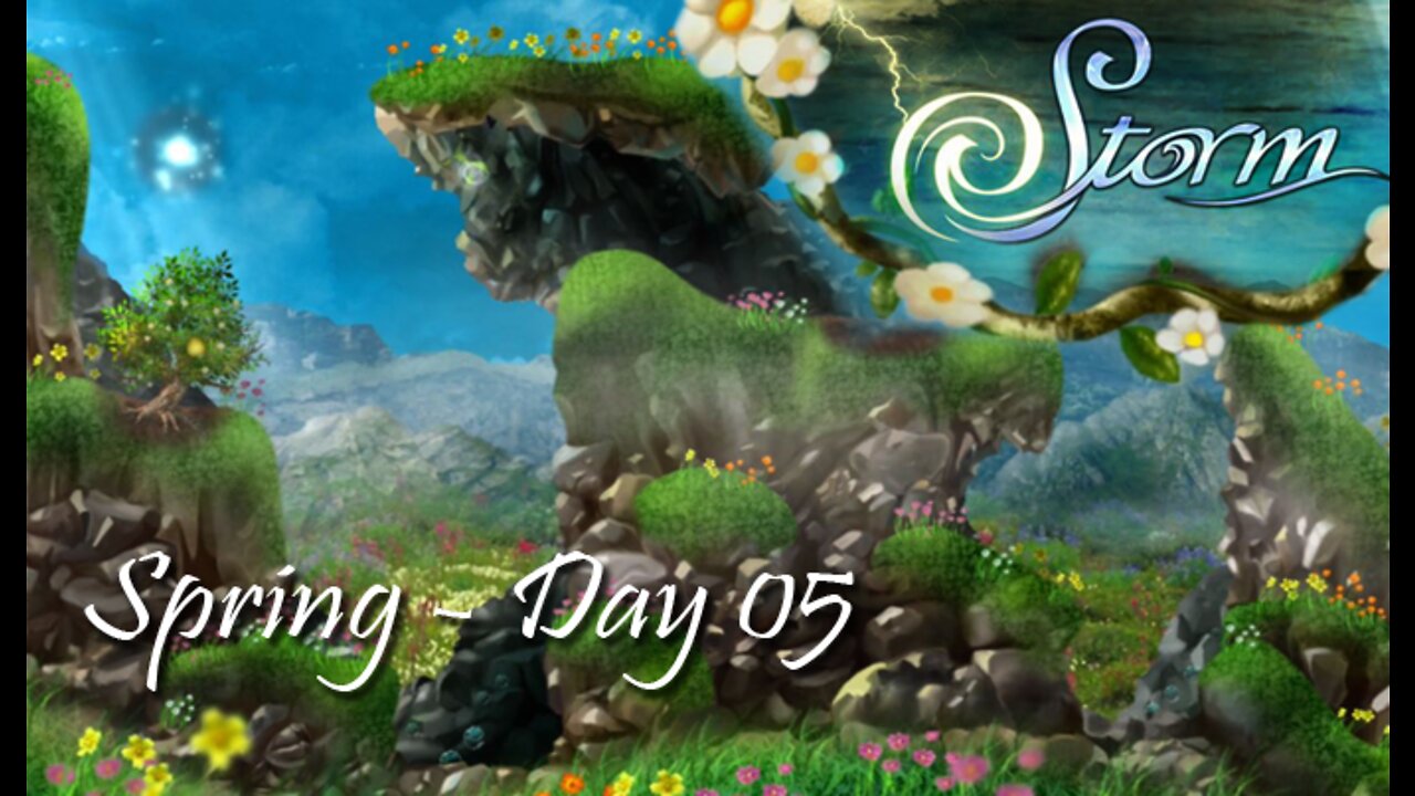 Storm: Spring - Day 05 (no commentary) Xbox 360