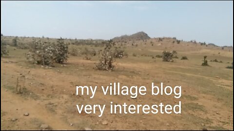 My village blog||very interested video