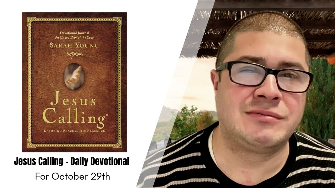 Jesus Calling - Daily Devotional - October 29th