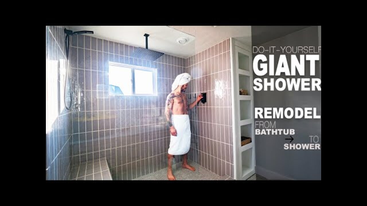 DIY Giant Shower Makeover