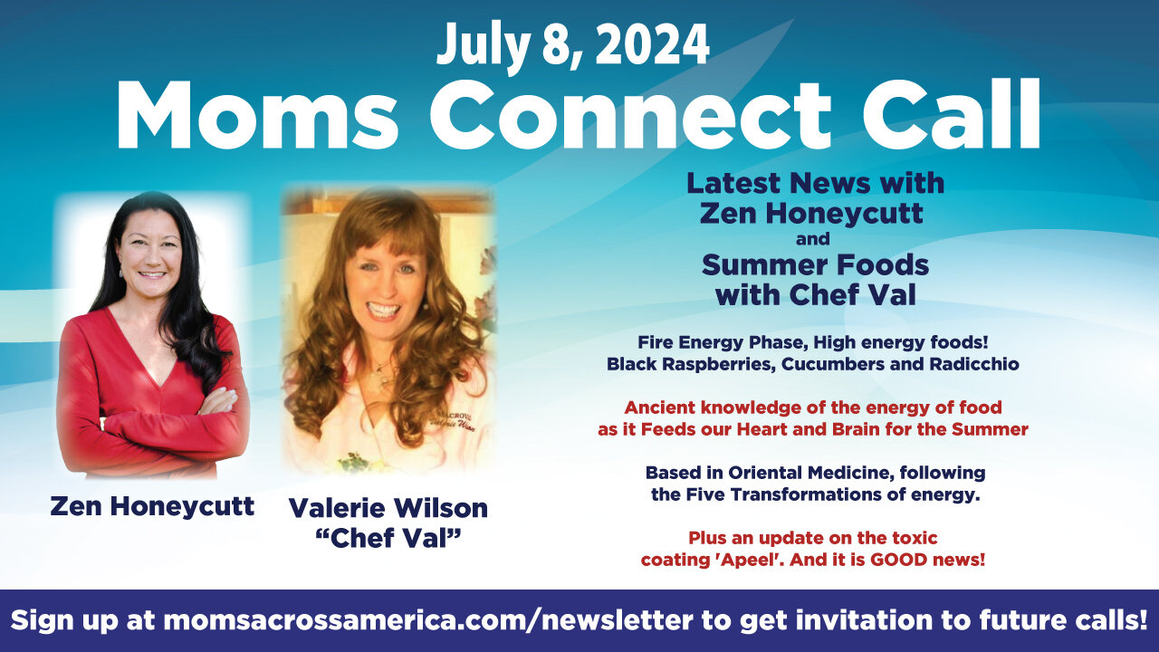 Moms Connect Call - 7/8/24 with Valerie Wilson - "Chef Val