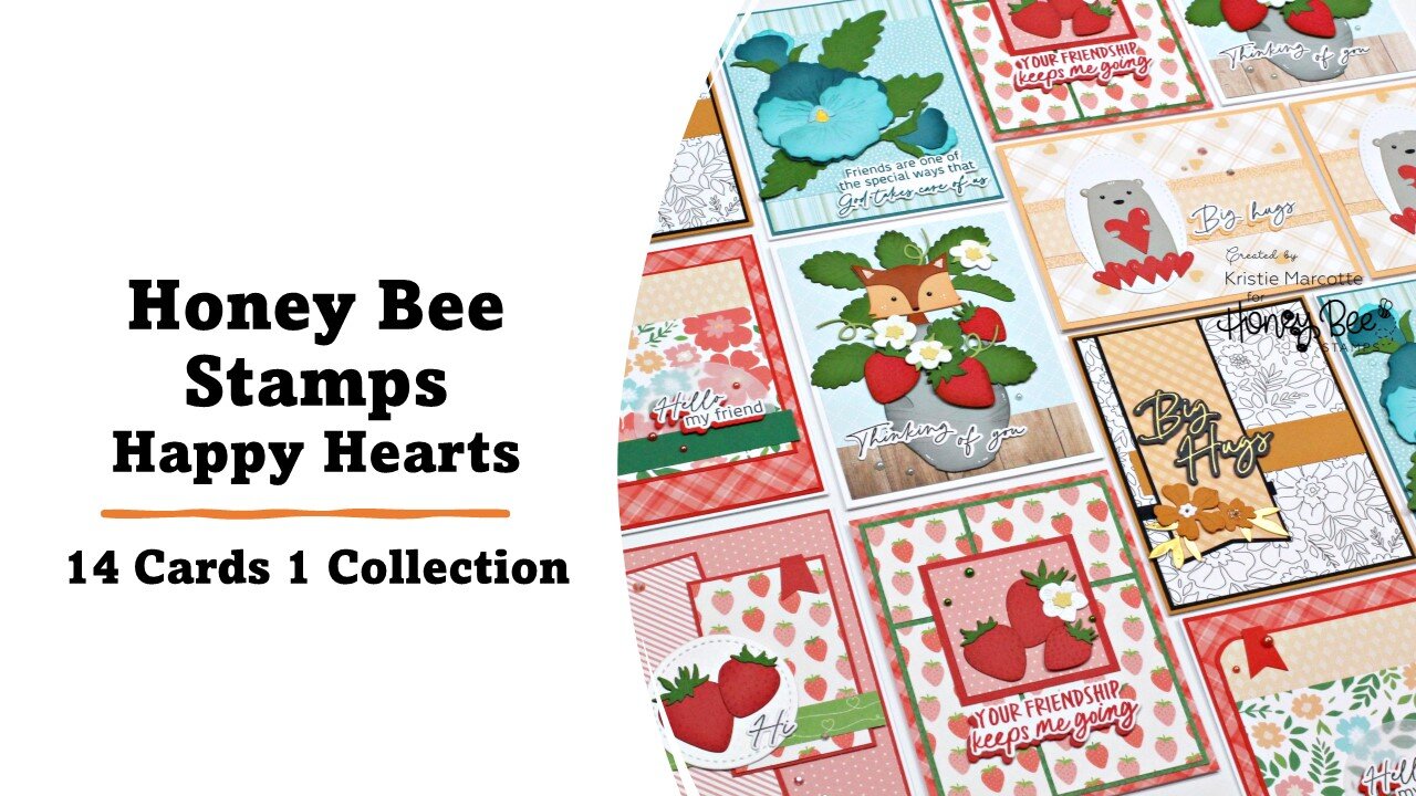 Honey Bee Stamps | Happy Hearts | 14 Cards 1 Collection