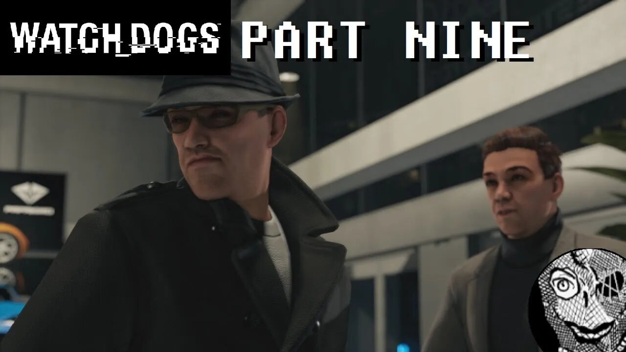 (PART 09) [Mr. Quinn] Watch Dogs 1