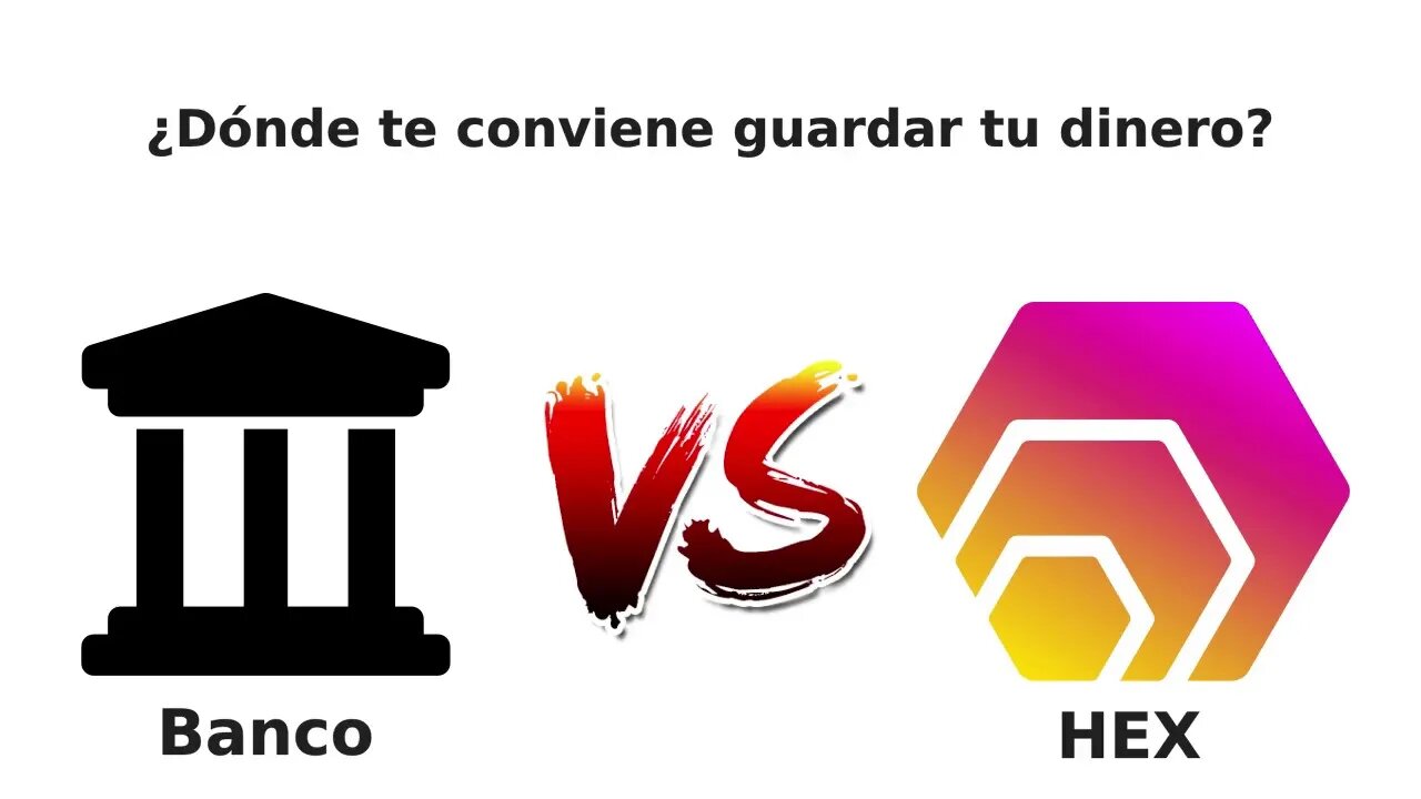 Comparativa entre invertir dinero en Hex y los Bancos