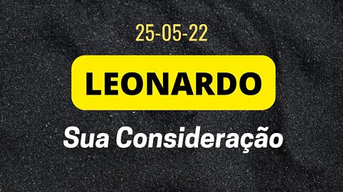LEONARDO Sua Consideração