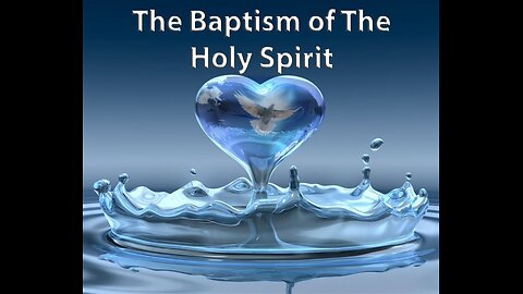 A Message to the Saints - The Baptism of The Holy Spirit