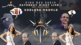 KING BAU RADIO | SATURDAY NIGHT LIVE | FEAT. MAAXX WEST | USELESS PEOPLE | 10/13/24