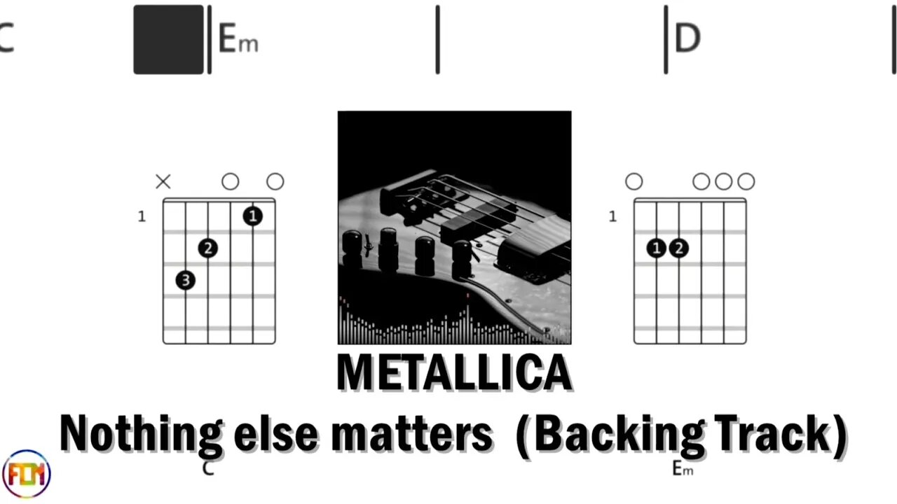 METALLICA Nothing else matters - Backing Track FCN GUITAR CHORDS & LYRICS