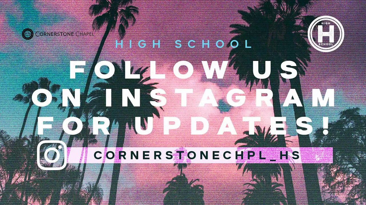 Cornerstone Chapel High School Ministry