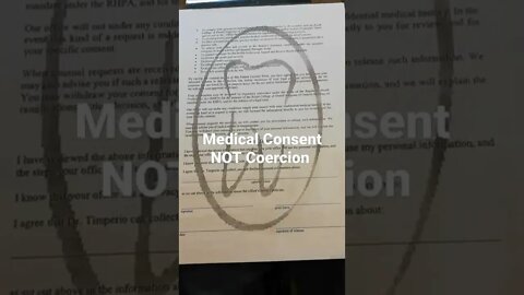 Medical Consent not Coercion