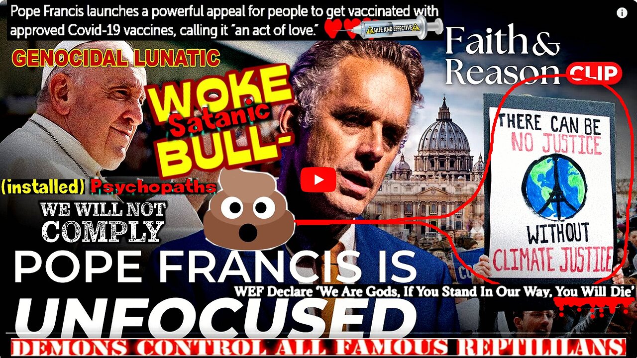 Jordan Peterson SLAMS Pope Francis' Preoccupation with Climate Change, "Worshipping Gaia"