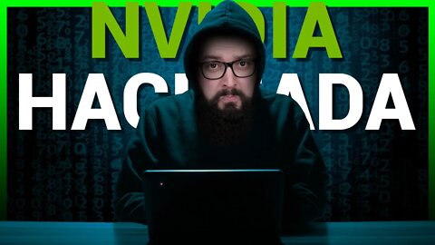 Nvidia Foi Hackeada E Isso ajuda a Mineração ?