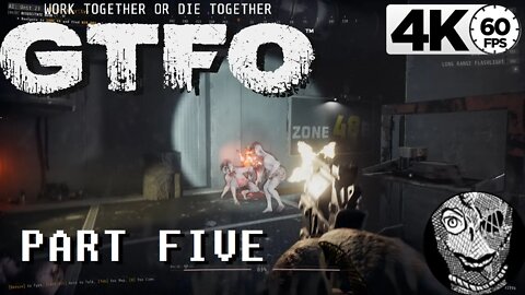 (PART 05) GTFO [RUNDOWN 7.0 - A1: "Unit 23"]