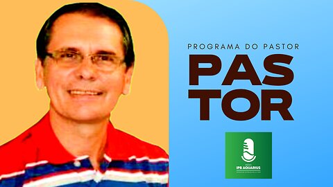 12.04.2023 - Programa do Pastor Completo