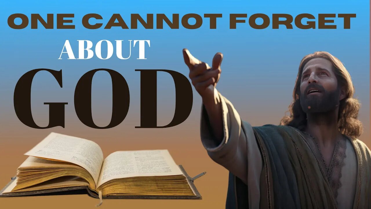 TO BE HAPPY, ONE CANNOT FORGET ABOUT GOD