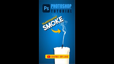 How to Make Transparent Smoke in Photoshop | #photoshoptutorial #graphicstipsland