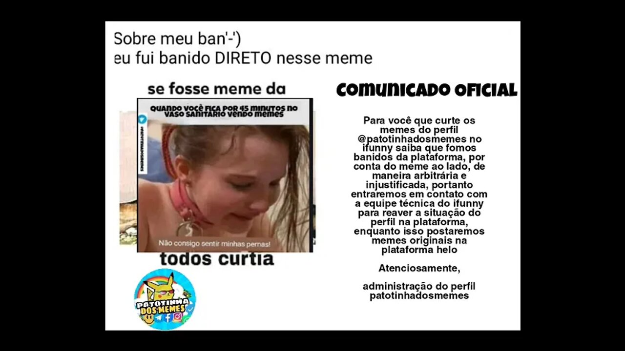 COMUNICADO OFICIAL - FOMOS BANIDOS DO IFUNNY