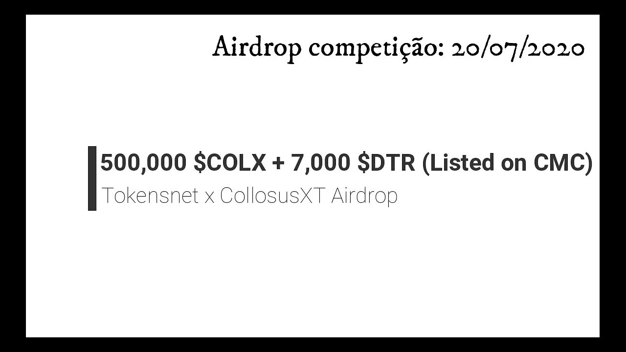 Finalizado - Airdrop Competição - 500,000 $COLX + 7,000 $DTR