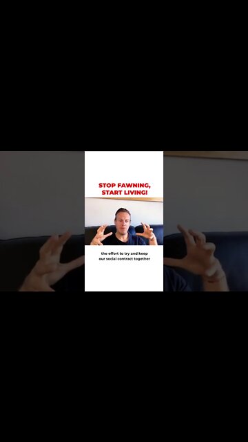 Stop Fawning, Start Living