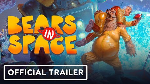 Bears in Space - Gameplay Trailer