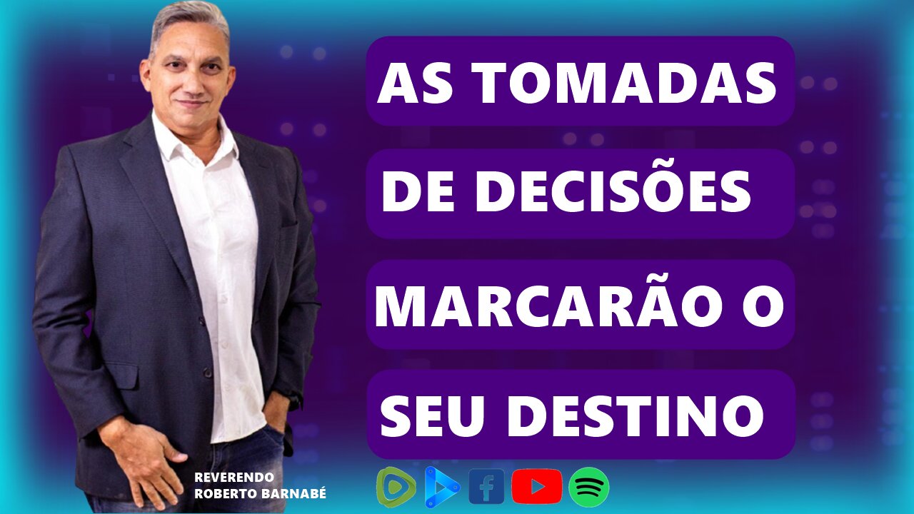 As tomadas de decisões marcarão o seu destino