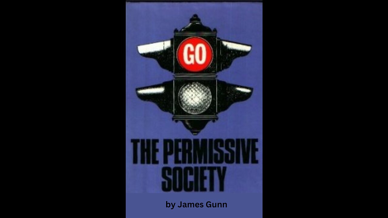 This Permissive Society, by James Gunn