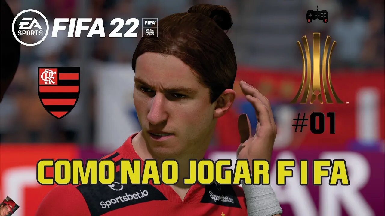 FIFA 22 - FLAMENGO NA LIBERTA LICENCIADO! COMO NÃO JOGAR FIFA KKKKKK (Feat Handof)