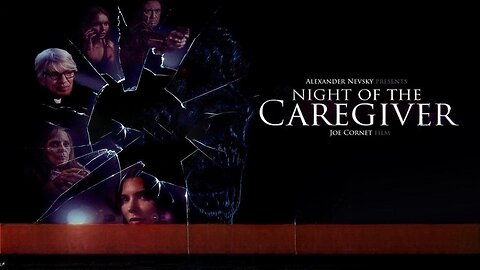 Night of the Caregiver Official Trailer