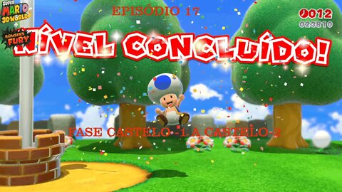 MARIO 3D WORLD EP 17 CASTELO 1 A 2