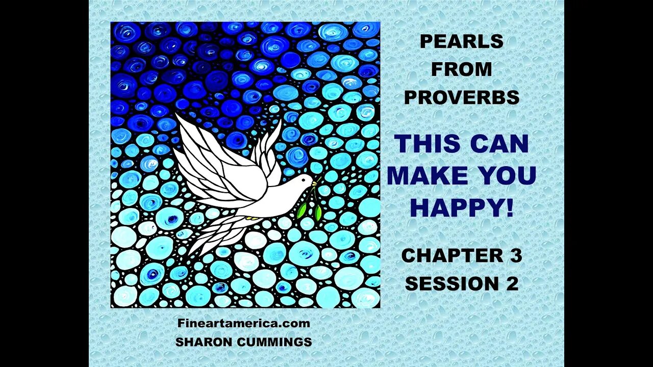 PEARLS FROM PROVERBS - session 2 - CHAPTER 3