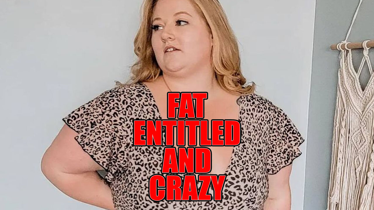 Most Of Society Is Fat, Entitled, and Crazy