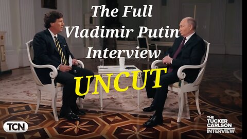 Tucker Carlson Vladimir Putin Interview.