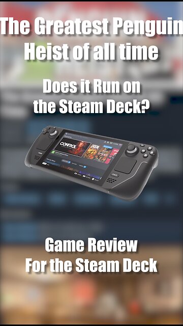 Penguin Heist on the Steam Deck