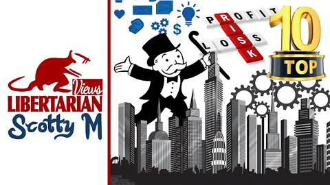 Top 10 Capitalist Arguments: Libertarian Socialist Rants Debunked