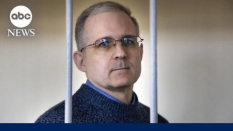 Paul Whelan’s family advocates for his release from Russian prison