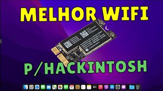 Coloquei um Wi-Fi de MacBook Pro no meu Hackintosh. BCM94360CS2 melhor Wifi para Notebook.