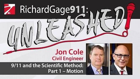 9/11: Scientific Method : Part 1 - "Motion" w/ Jon Cole, Civil Engineer [Edited]