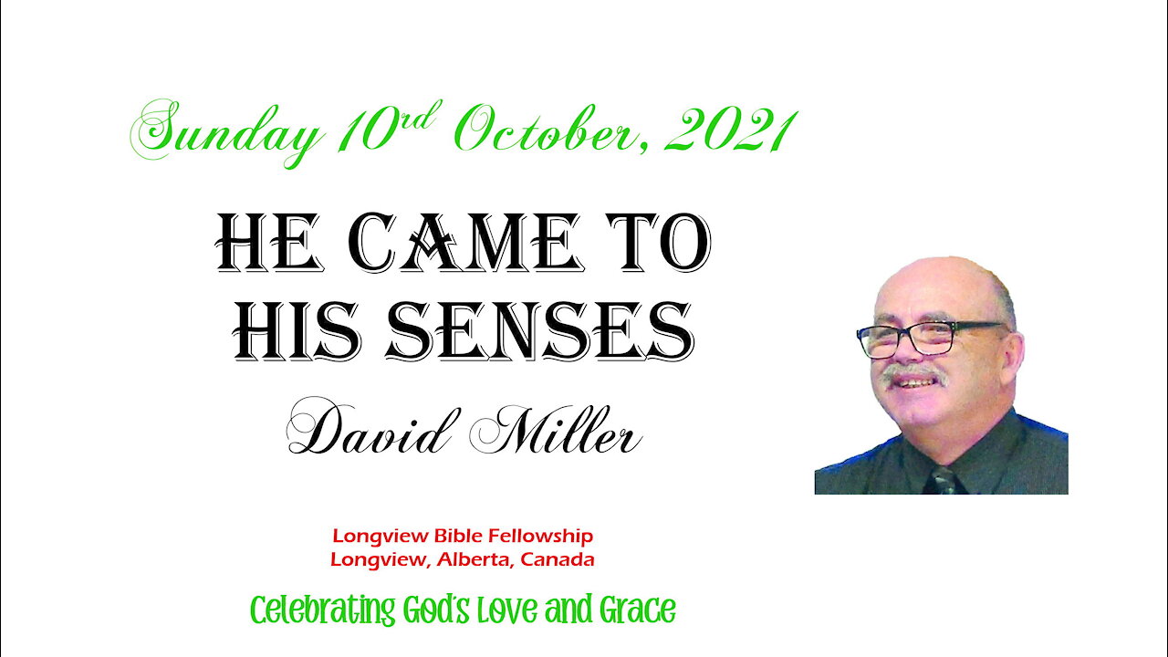 He Came to his Senses - David Miller