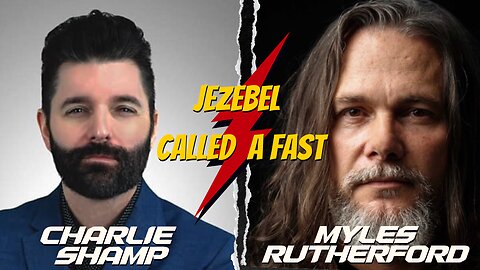 Jezebel Called a Fast | Special Guest Pastor Myles Rutherford