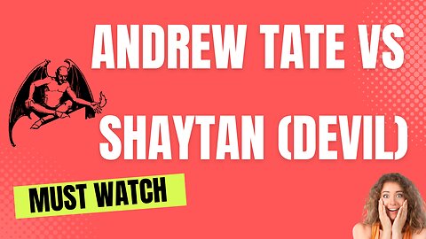 Andrew Tate Vs Shaytan (DEVIL) REACTION VIDEO