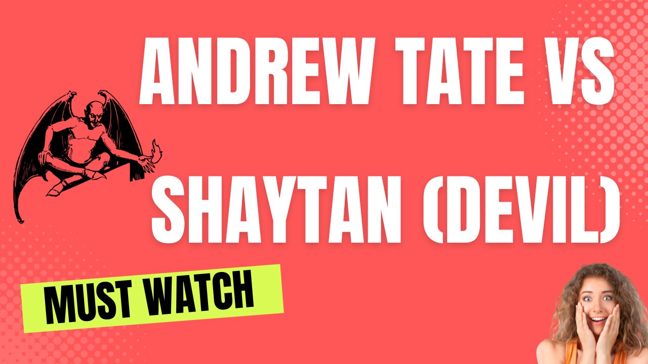 Andrew Tate Vs Shaytan (DEVIL) REACTION VIDEO