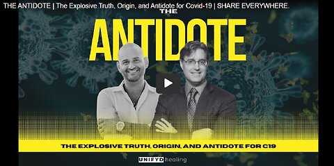 THE ANTIDOTE- The explosive Truth, Origin and Antidote for Covid 19