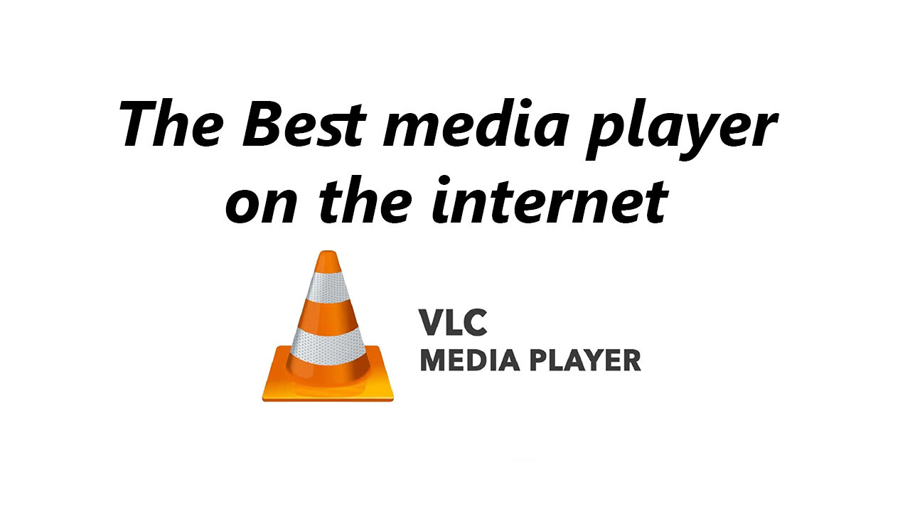 The Best media player on the internet